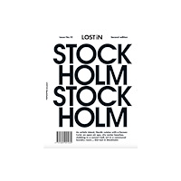 Reserved Media Group, Inc. (dba LOST iN) LOST iN Stolkholm (häftad, eng)