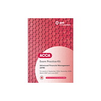 BPP Learning Media ACCA Advanced Financial Management (häftad, eng)