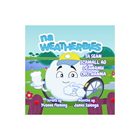The Weatherbies Ltd Ta Sean Scamall Ag Deanamh Cruthanna (häftad, eng)