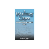 Austin Macauley Publishers A Watery Grave (häftad, eng)