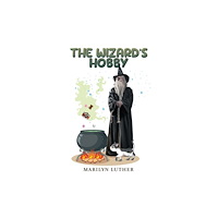 Austin Macauley Publishers The Wizard's Hobby (häftad, eng)
