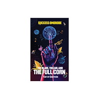 Austin Macauley Publishers The Blade, the Ear, and the Full Corn (inbunden, eng)