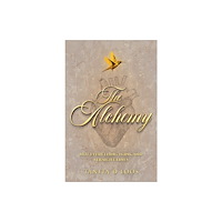 Austin Macauley Publishers The Alchemy (häftad, eng)