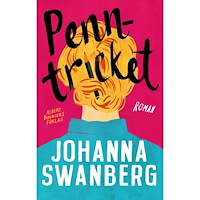 Johanna Swanberg Penntricket (inbunden)