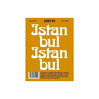 Reserved Media Group, Inc. (dba LOST iN) LOST iN Istanbul (häftad, eng)