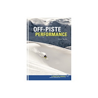 Pesda Press Off Piste Performance (häftad, eng)