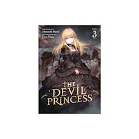 Seven Seas Entertainment, LLC The Devil Princess (Light Novel) Vol. 3 (häftad, eng)