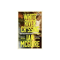 Simon & Schuster White River Crossing Signed Edition (häftad, eng)