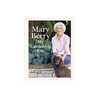 DORLING KINDERSLEY My Gardening Life Signed Edition (häftad, eng)