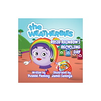 The Weatherbies Ltd Rosie Rainbow's Recycling Day (häftad, eng)