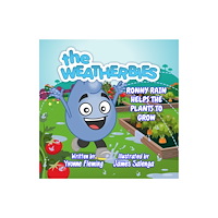 The Weatherbies Ltd Ronny Rain Helps the Plants to Grow (häftad, eng)