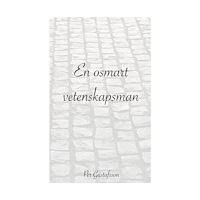 Per Gustafsson En osmart vetenskapsman (pocket)