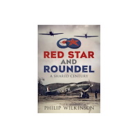 Pen & Sword Books Ltd Red Star and Roundel (häftad, eng)