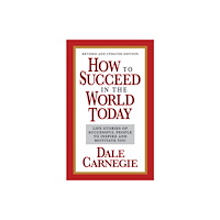 G&D Media How to Succeed in the World Today Revised and Updated Edition (häftad, eng)