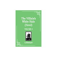Seven Seas Entertainment, LLC The Villain's White Halo (Novel) Vol. 2 (häftad, eng)