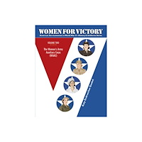 Schiffer Publishing Ltd Women For Victory  Vol 2 (inbunden, eng)