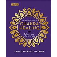 Sahar Huneidi-Palmer Essential Book of Chakra Healing (inbunden, eng)