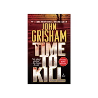 John Grisham A Time To Kill (häftad, eng)