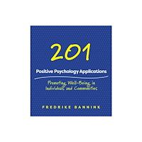 WW Norton & Co 201 Positive Psychology Applications (häftad, eng)