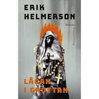 Erik Helmerson Lågan i grottan (inbunden)