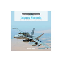 Brad Elward Legacy hornets - boeings f/a-18 a-d hornets of the usn and usmc (inbunden, eng)