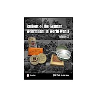 Jim Pool Rations of the german wehrmacht in world war ii - vol.2 (inbunden, eng)