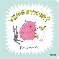 Bonnier Carlsen Vems byxor? (bok, board book)