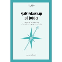 Annette Bosell Självledarskap på jobbet (bok, danskt band)