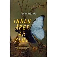 Lea Korsgaard Innan året är slut (inbunden)