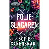 Sofie Sarenbrant Följeslagaren (pocket)