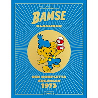 Rune Andreasson Bamseklassiker - den kompletta årgången 1973 (bok, kartonnage)