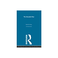 Taylor & francis ltd Unusable Past (inbunden, eng)