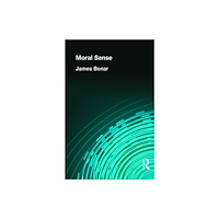 Taylor & francis ltd Moral Sense (inbunden, eng)