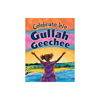 Teacher Created Materials, Inc Celebrate We Gullah Geechee (inbunden, eng)