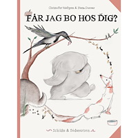 Christoffer Mellgren Får jag bo hos dig? (bok, kartonnage)