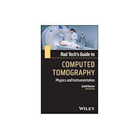 John Wiley & Sons Inc Rad Tech's Guide to Computed Tomography (häftad, eng)