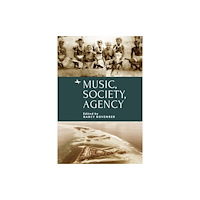 Academic Studies Press Music, Society, Agency (inbunden, eng)
