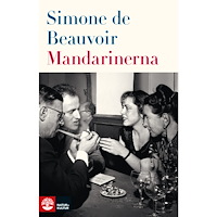Simone de Beauvoir Mandarinerna (häftad)