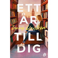 Jenny Clevström Ett år till dig (inbunden)