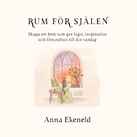 Anna Ekeneld Rum för själen (inbunden)