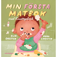 Elin Oresten Min första matbok (bok, board book)