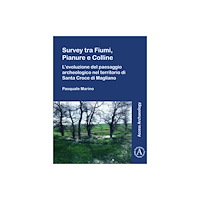 Archaeopress Survey tra Fiumi, Pianure e Colline (häftad, ita)
