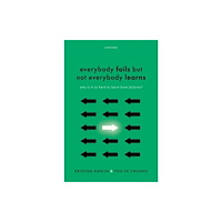 Oxford University Press Everybody Fails But Not Everybody Learns (inbunden, eng)