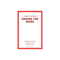 Simon & Schuster Ltd Among the Ruins (häftad, eng)