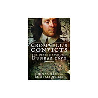 Pen & Sword Books Ltd Cromwell's Convicts (häftad, eng)