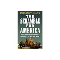 HarperCollins Publishers The Scramble for America (inbunden, eng)