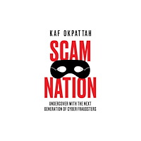 HarperCollins Publishers Scam Nation (inbunden, eng)