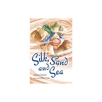 HarperCollins Publishers Silk, Sand and Sea (häftad, eng)