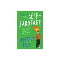 Harpercollins publishers inc Self-Sabotage (häftad, eng)