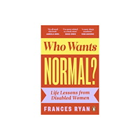 Penguin books ltd Who Wants Normal? (häftad, eng)